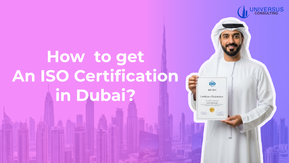 How to Get an ISO Certificate in Dubai?